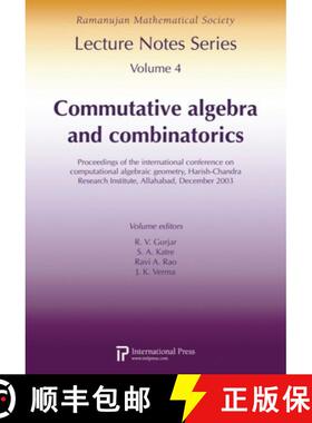 【3-4周达】Commutative Algebra and Combinatorics: Proceedings of the International Conference on Comp... [9781571461896]