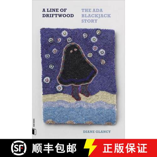 【3-4周达】A Line of Driftwood: The ADA Blackjack Story [9781933527215]