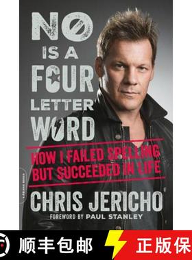 【3-4周达】No Is a Four-Letter Word: How I Failed Spelling But Succeeded in Life [9780306921889]
