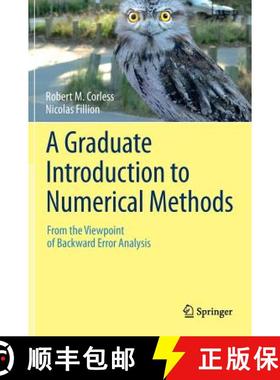 【3-4周达】A Graduate Introduction to Numerical Methods : From the Viewpoint of Backward Error Analysis [9781461484523]
