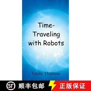 【3-4周达】Time-Traveling with Robots [9789908011165]
