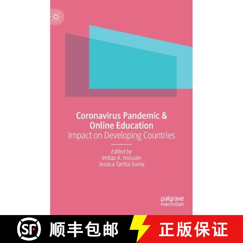 【3-4周达】Coronavirus Pandemic & Online Education : Impact on Developing Countries [9789811968525]