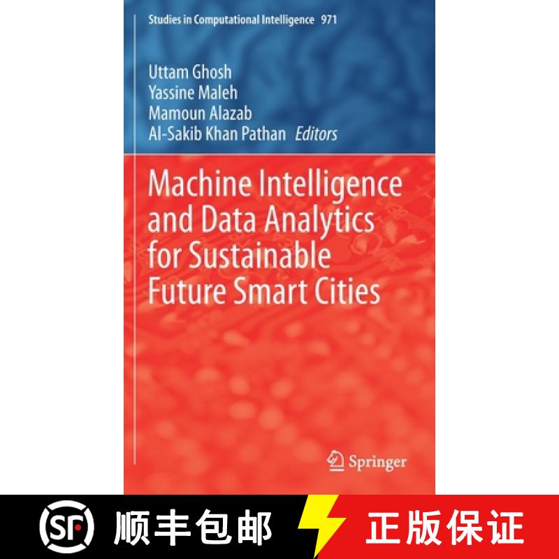 【3-4周达】Machine Intelligence and Data Analytics for Sustainable Future Smart Cities [9783030720643]