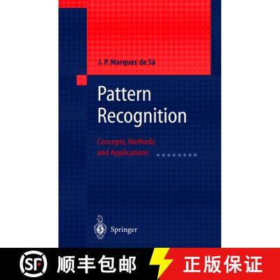 【3-4周达】Pattern Recognition : Concepts, Methods and Applications [9783540422976]