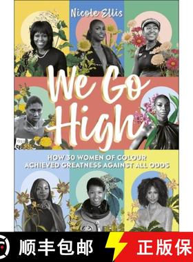 【3-4周达】We Go High : How 30 Women of Colour Achieved Greatness against all Odds [9780241531730]