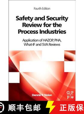 【3-4周达】Safety and Security Review for the Process Industries: Application of HAZOP, PHA, What-IF ... [9780323322959]