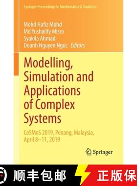 【3-4周达】Modelling, Simulation and Applications of Complex Systems : CoSMoS 2019, Penang, Malaysia,... [9789811626319]