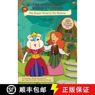 【3-4周达】Wonderful World of Words: The Queen Goes to the Rescue: Volume 13 [9789815009026]