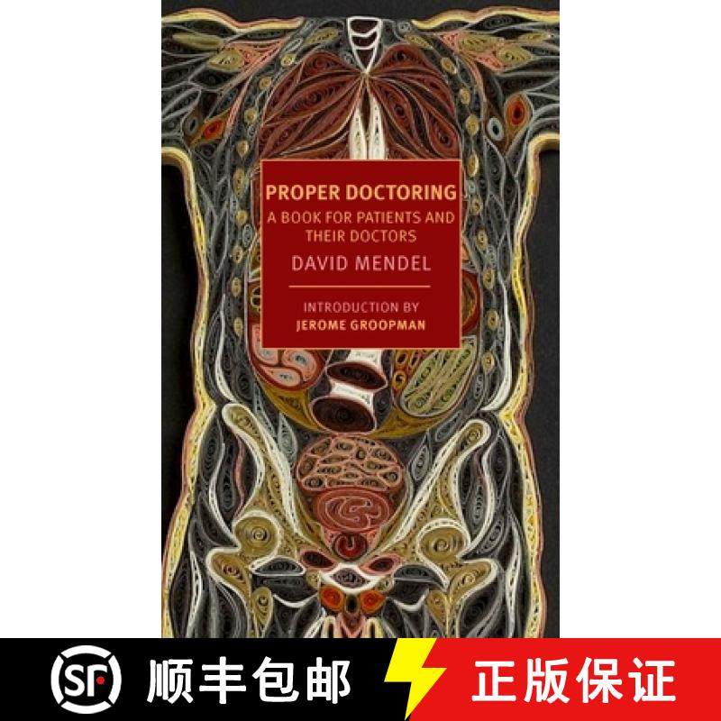 【3-4周达】Proper Doctoring: A Book for Patients and Their Doctors [9781590176214]