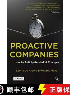 【3-4周达】Proactive Companies : How to Anticipate Market Changes [9781349330904]