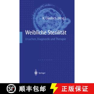 【3-4周达】Weibliche Sterilität: Ursachen, Diagnostik und Therapie [9783642637049]