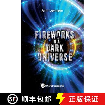 【3-4周达】Fireworks in a Dark Universe [9781786345110]