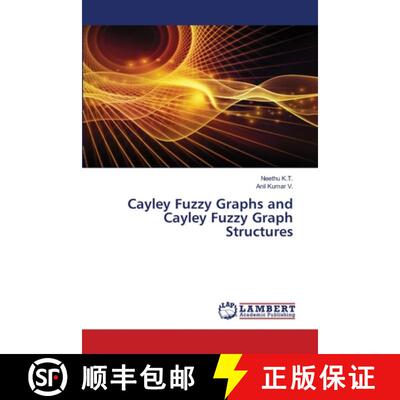预订 Cayley Fuzzy Graphs and Cayley Fuzzy Graph Structures [9786207483358]