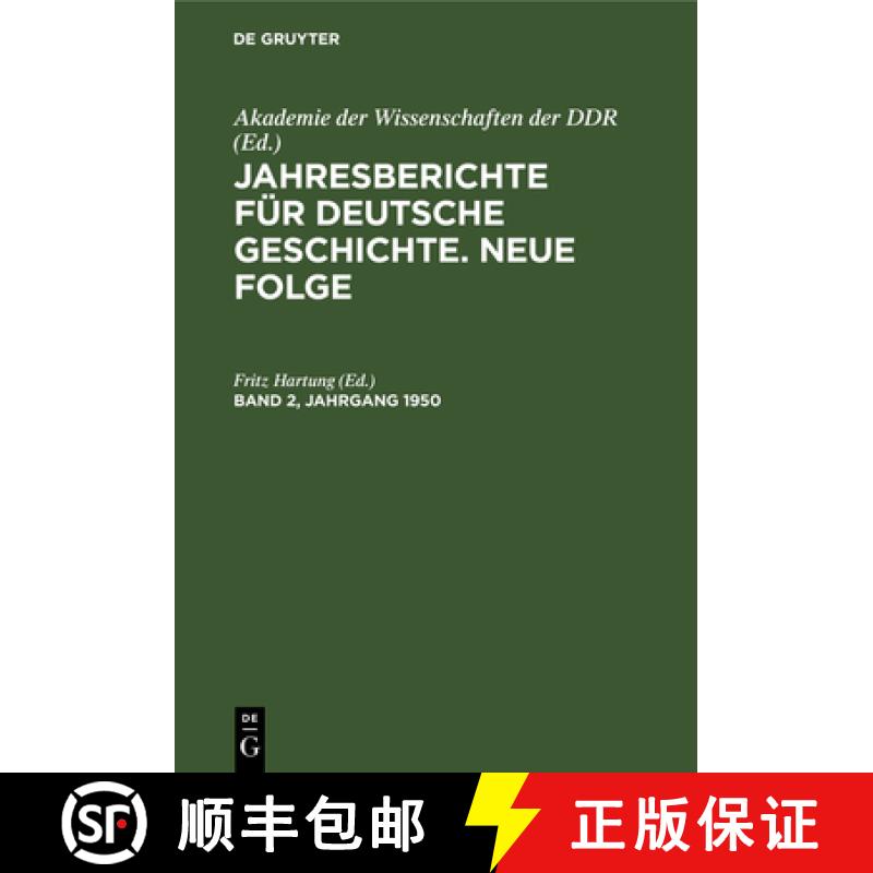 【2-3周达】Jahresberichte Für Deutsche Geschichte. Neue Folge. Band 2, Jahrgang 1950 [9783112617076]
