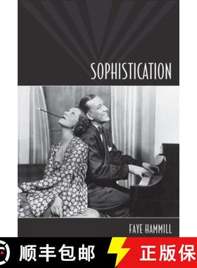 【3-4周达】Sophistication: A Literary and Cultural History [9781846312328]