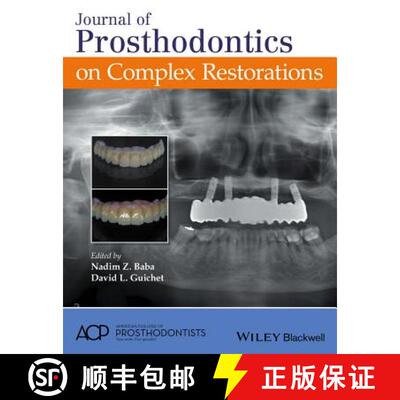 【3-4周达】Journal Of Prosthodontics On Complex Restorations [Wiley牙科医学] [9781119274490]