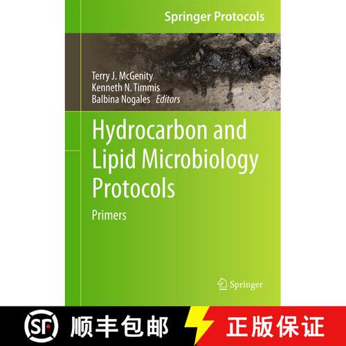【3-4周达】精装 Hydrocarbon and Lipid Microbiology Protocols : Primers [9783662504277]