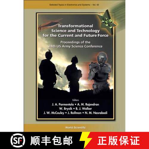 【3-4周达】精装 TRANSFORMATIONAL SCIENCE AND TECHNOLOGY FOR THE CURRENT AND FUTURE FORCE (WITH CD-ROM... [9789812702012]