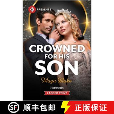 【3-4周达】Crowned for His Son [9781335631855]