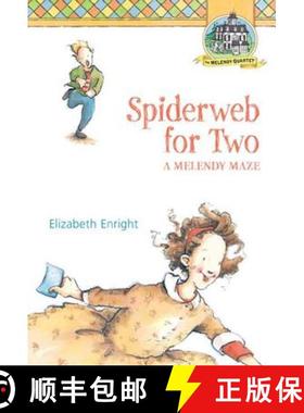 【3-4周达】Spiderweb for Two: A Melendy Maze [9780312376017]