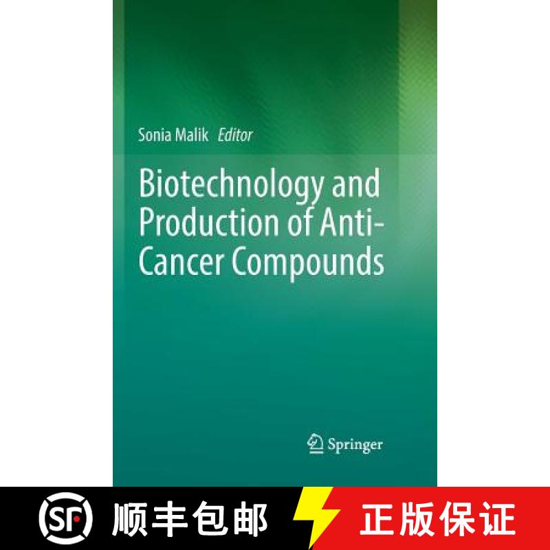 【3-4周达】Biotechnology and Production of Anti-Cancer Compounds [9783319852645]