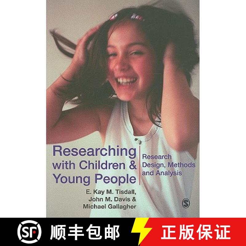【3-4周达】Researching with Children and Young People: Research Design, Methods and Analysis [9781412923897]