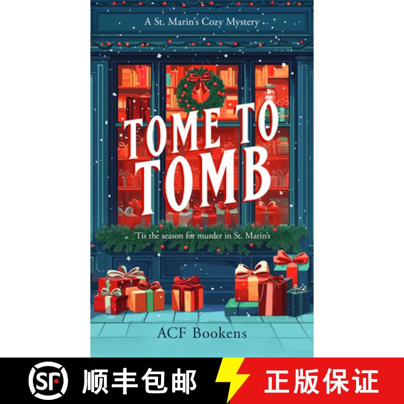 【2-3周达】Tome to Tomb: A Cozy Mystery Adventure [9781036702694]