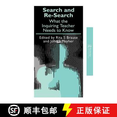 【3-4周达】Search and re-search : What the inquiring teacher needs to know [9781850008569]