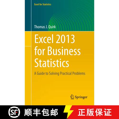 【3-4周达】Excel 2013 for Business Statistics: A Guide to Solving Practical Business Problems [9783319119816]