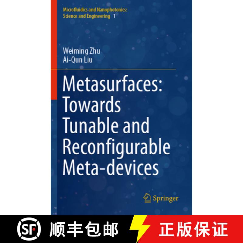【3-4周达】Metasurfaces: Towards Tunable and Reconfigurable Meta-Devices [9789811969270]