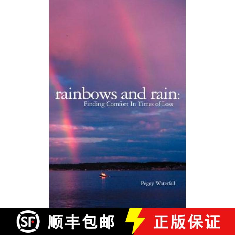 预订 Rainbows and Rain: Finding Comfort In Times of Loss [9781419611254]