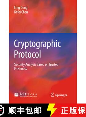【3-4周达】精装 Cryptographic Protocol : Security Analysis Based on Trusted Freshness [9783642240720]