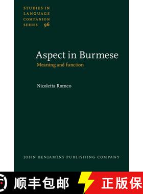 【3-4周达】精装 Aspect in Burmese: Meaning and function [9789027231079]