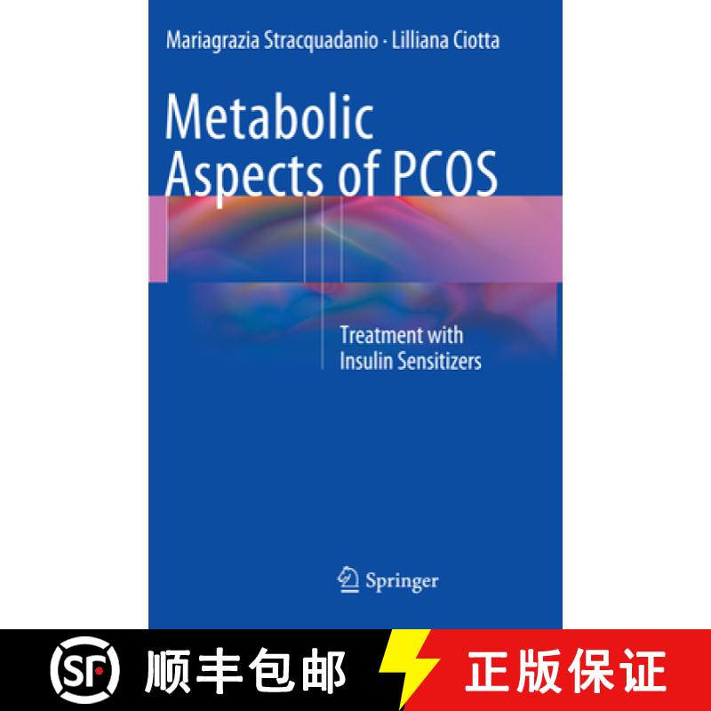 【3-4周达】Metabolic Aspects of Pcos: Treatment with Insulin Sensitizers [9783319366685]