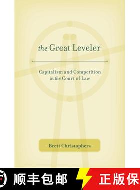 预订 The Great Leveler: Capitalism and Competition in the Court of Law [9780674504912]