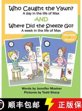 预订 Who Caught the Yawn? and Where Did the Sneeze Go?: Two stories from the life of Max [9780987483232]