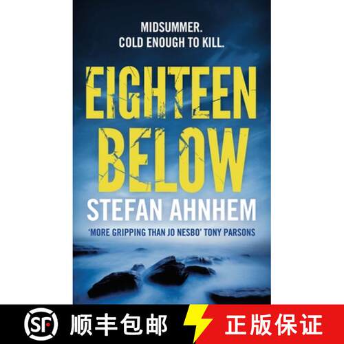 【3-4周达】Eighteen Below: A new serial killer thriller from the million-copy Scandinavian sensation [9781784975586]