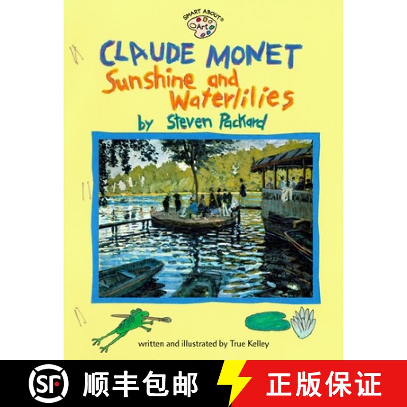 【3-4周达】Claude Monet:Sunshine and Waterlillies (Om): Sunshine and Waterlillies [9780448425221]