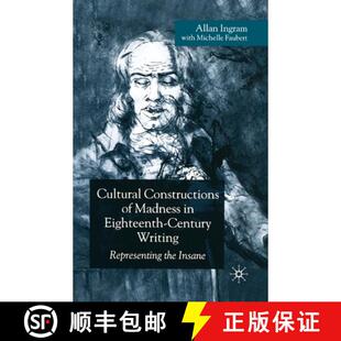 Constructions Cultural the 9781349523320 Representing 4周达 Century Eighteenth Madness Insane Writing