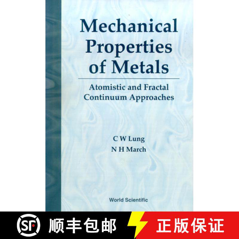 【3-4周达】Mechanical Properties Of Metals: Atomistic And Fractal Continuum Approaches [9789810226220]