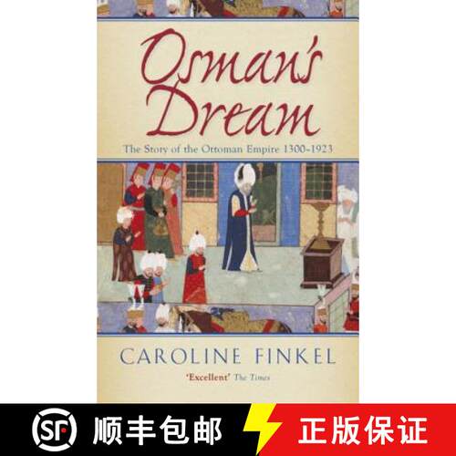 【3-4周达】Osman's Dream: The Story of the Ottoman Empire 1300–1923 [9780719561122]