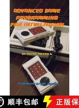 【3-4周达】Advanced Game Programming for Intellivision [9781716485633]