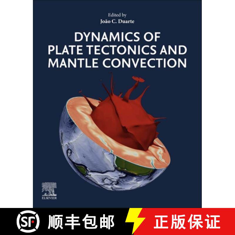 【3-4周达】Dynamics of Plate Tectonics and Mantle Convection [9780323857338]