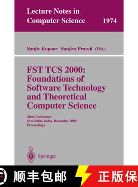 【3-4周达】FST TCS 2000: Foundations of Software Technology and Theoretical Science : 20th Conference... [9783540414131]