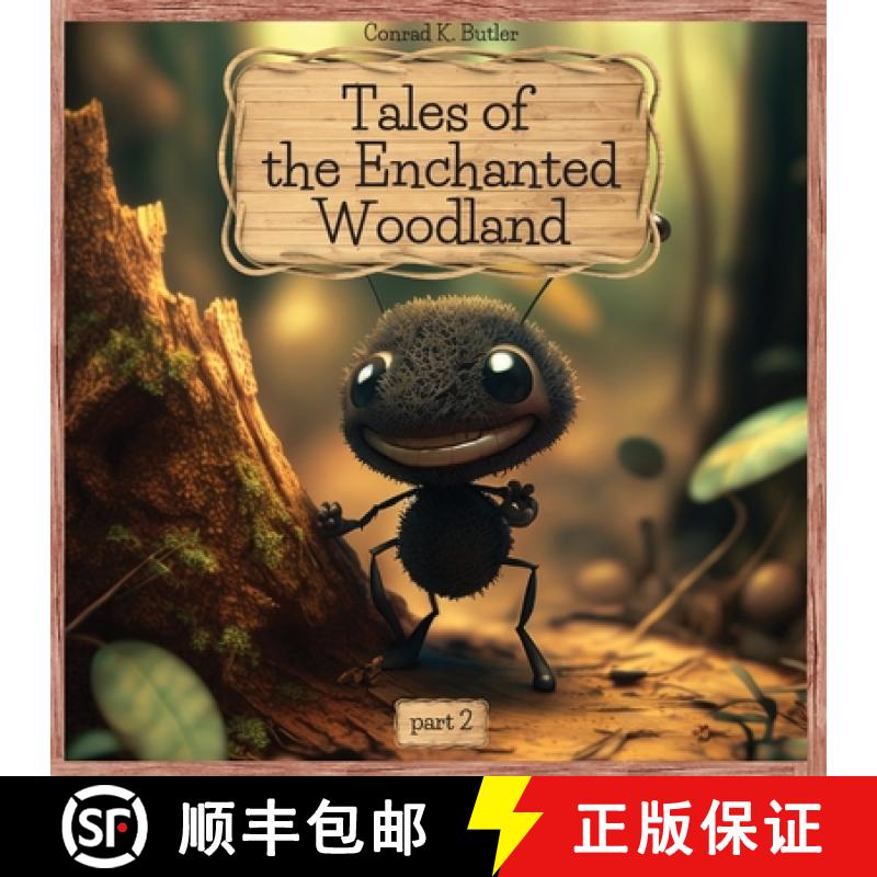 【3-4周达】Tales of the Enchanted Woodland: part 2, More Adventures of Brave and Clever Animals, educ... [9788367600255]