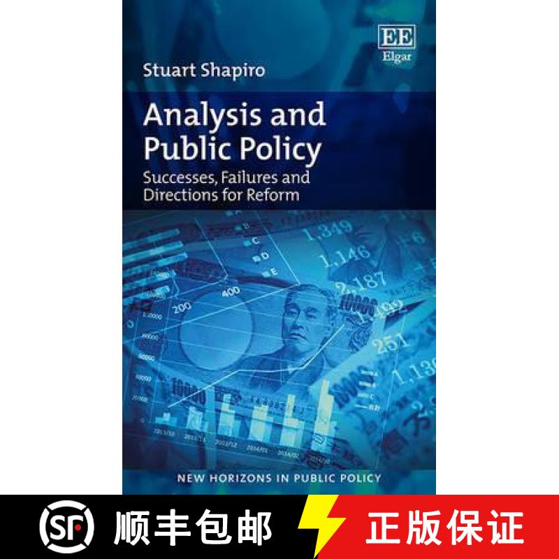 【3-4周达】Analysis and Public Policy: Successes, Failures and Directions for Reform: Successes, Fail... [9781784714758]