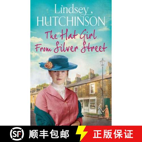 【3-4周达】Hat Girl From Silver Street: The heart-breaking new saga from Lindsey Hutchinson [9781800488618]