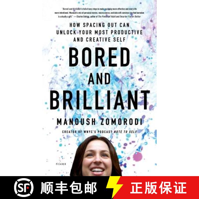 【3-4周达】Bored and Brilliant: How Spacing Out Can Unlock Your Most Productive and Creative Self [9781250126658]