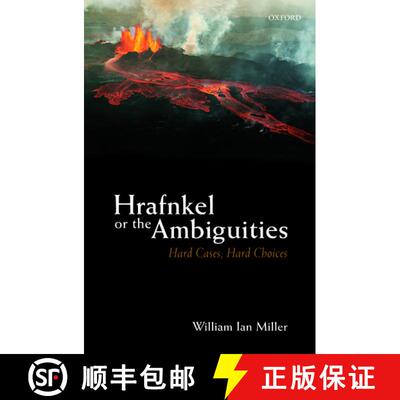 【3-4周达】精装 Hrafnkel or the Ambiguities: Hard Cases, Hard Choices [9780198793038]