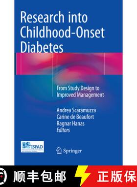【3-4周达】Research Into Childhood-Onset Diabetes: From Study Design to Improved Management [9783319820606]